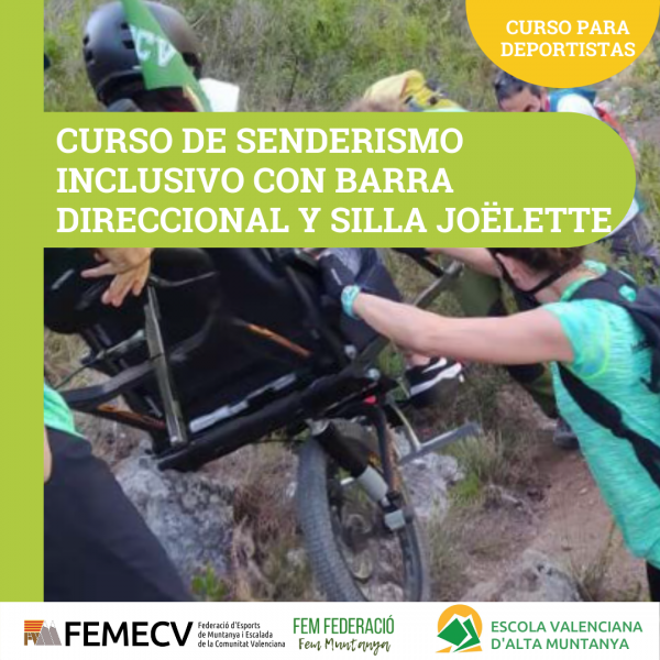 CURSO DE SENDERISMO INCLUSIVO CON BARRA DIRECCIONAL Y SILLA JOËLETTE 2021